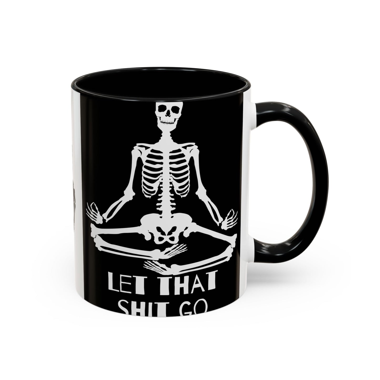 Let That Shit Go Skelly Ceramic Coffee Mug (11, 15oz)