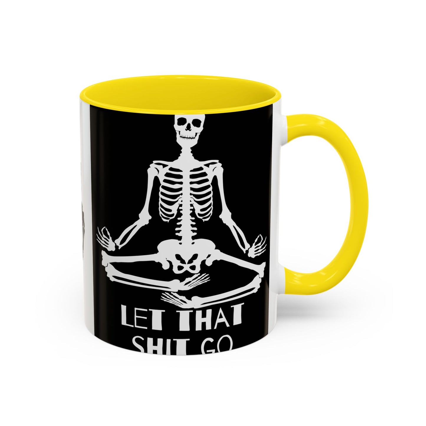 Let That Shit Go Skelly Ceramic Coffee Mug (11, 15oz)