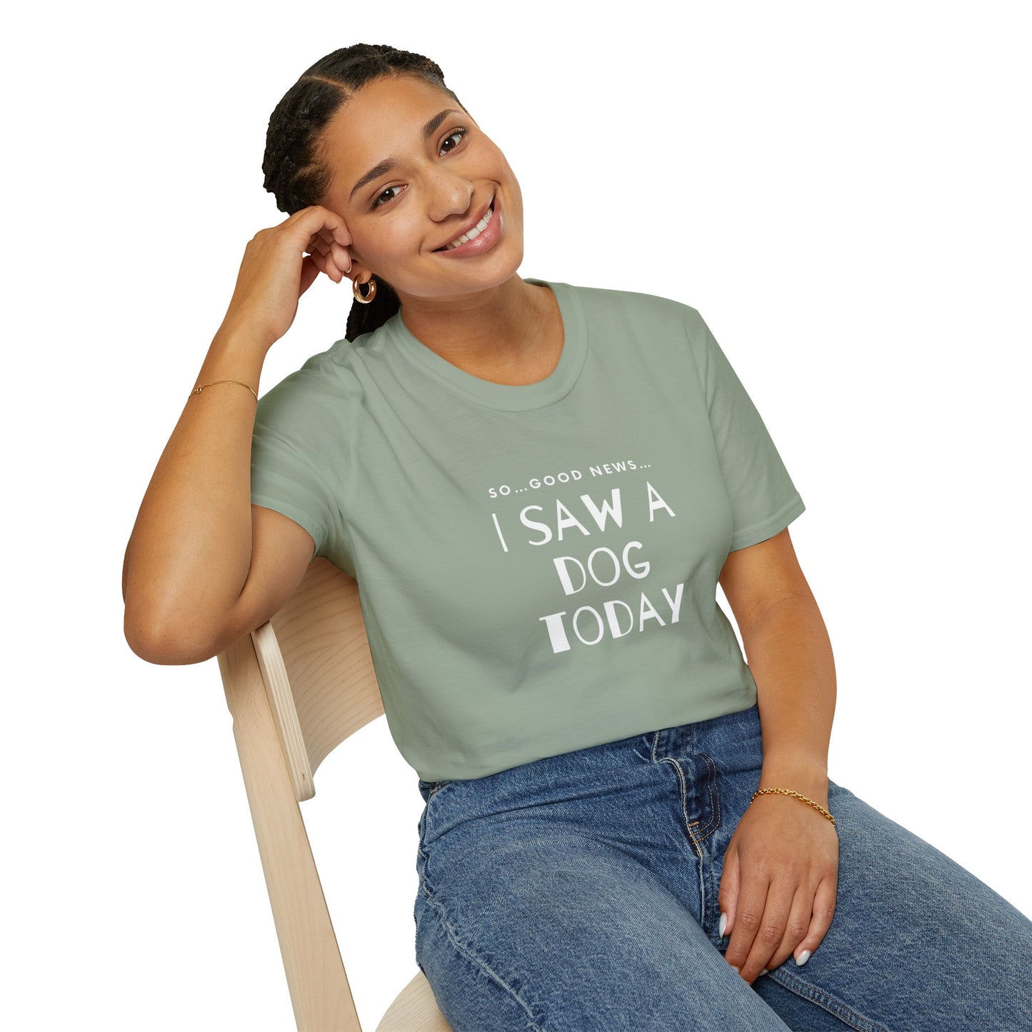 “I saw a dog today” Unisex Softstyle T-Shirt