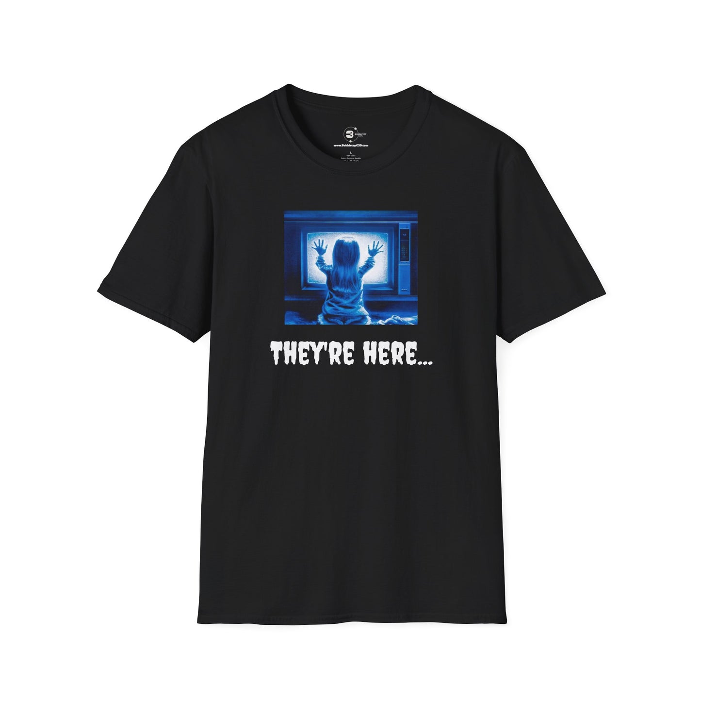 They’re Here Unisex Softstyle T-Shirt