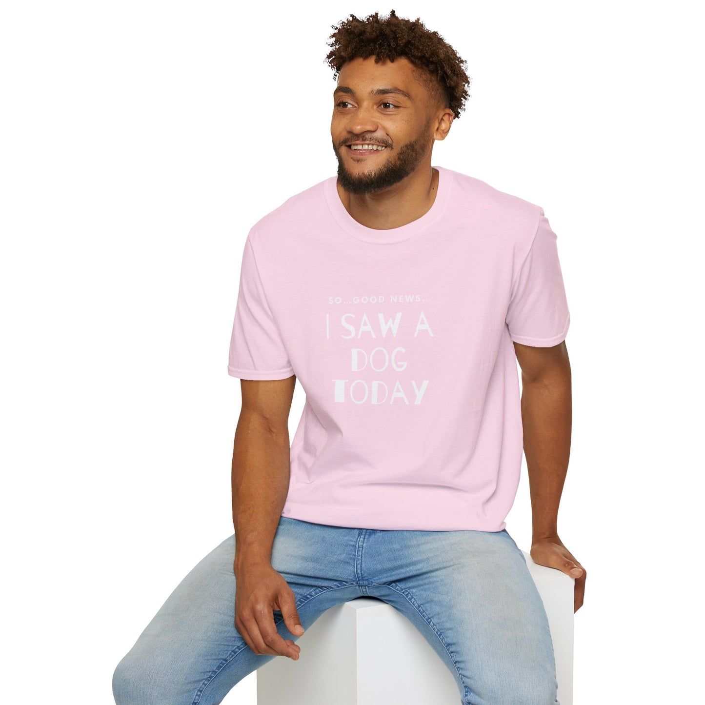 “I saw a dog today” Unisex Softstyle T-Shirt