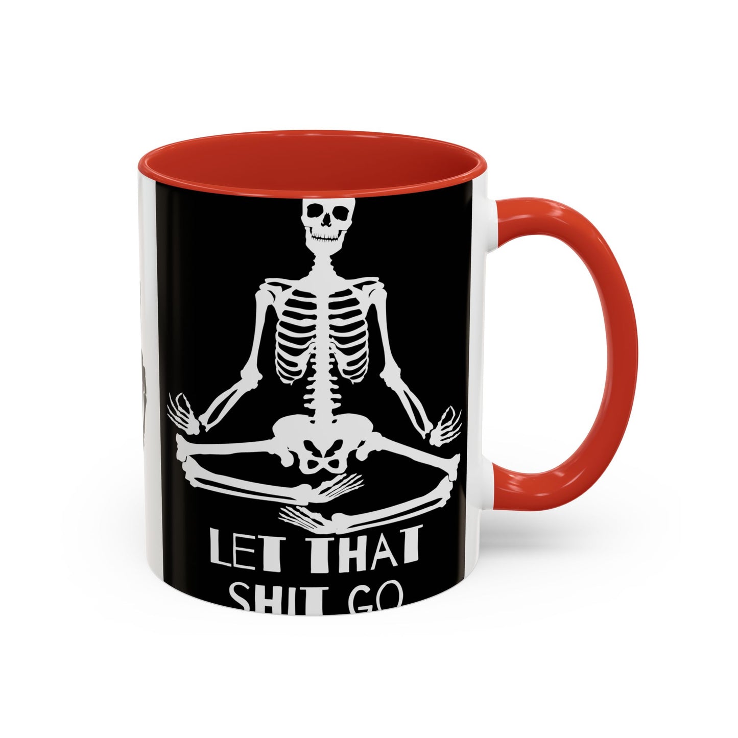 Let That Shit Go Skelly Ceramic Coffee Mug (11, 15oz)